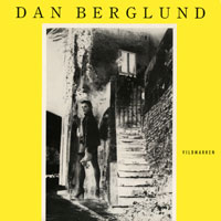 Dan Berglund -  Vildmarken